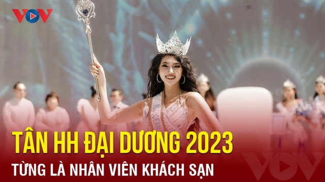 Chuyện showbiz: Tân Hoa hậu Đại dương Việt Nam 2023 từng là nhân viên khách sạn