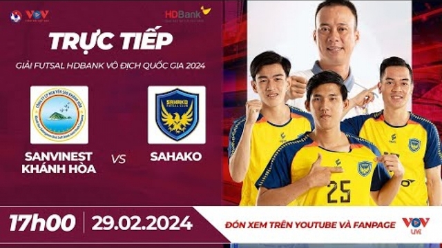 Xem trực tiếp Khánh Hòa vs Sahako - Giải Futsal HDBank VĐQG 2024