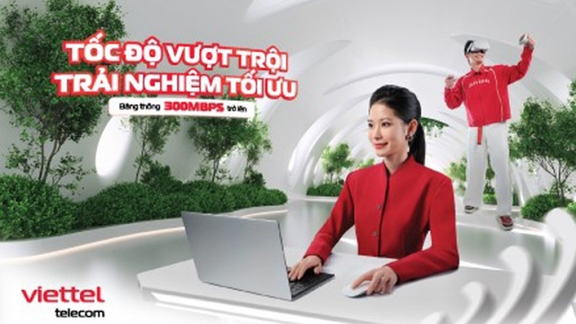 Viettel cung cấp nhóm gói cước internet tốc độ vượt trội, tối thiểu từ 300 Mbps
