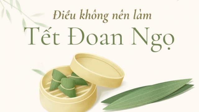 Những kiêng kỵ trong ngày Tết Đoan ngọ