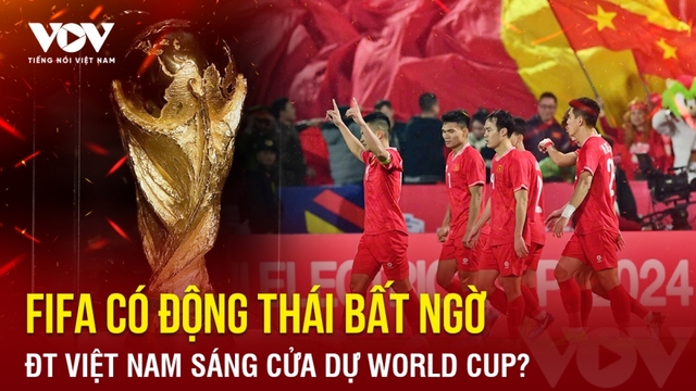 Tin bóng đá 25-9: FIFA có động thái bất ngờ, ĐT Việt Nam sáng cửa dự World Cup?