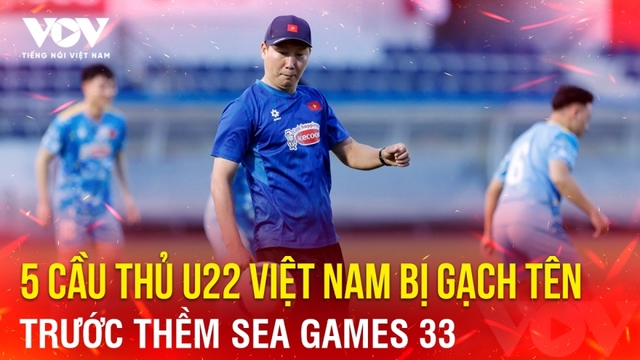 Tin bóng đá 27-11: 5 cầu thủ U22 Việt Nam bị gạch tên trước thềm SEA Games 33