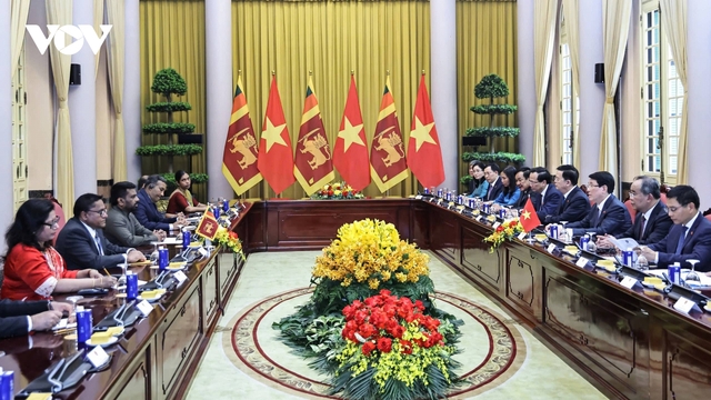 Đưa quan hệ hai nước Việt Nam và Sri Lanka phát triển lên những tầm cao mới