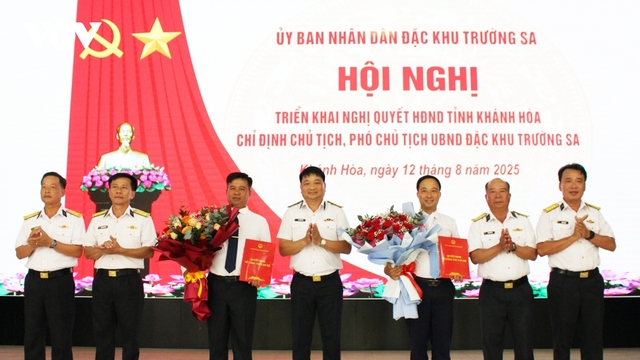 Chỉ định lãnh đạo UBND đặc khu Trường Sa
