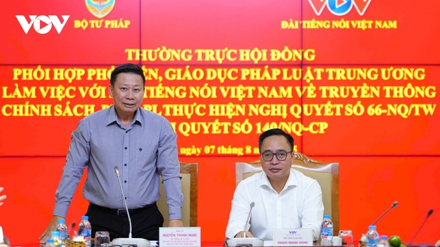 Thứ trưởng Bộ Tư pháp: VOV truyền thông bài bản về Nghị quyết 66
