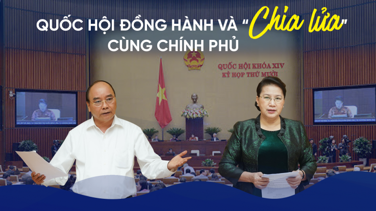 Quốc hội đồng hành và "chia lửa" cùng Chính phủ 