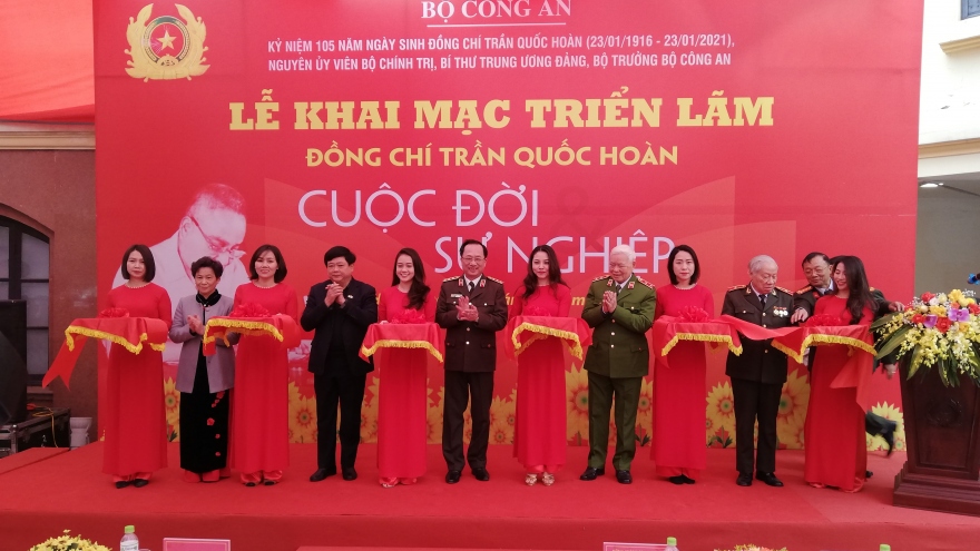 Triển lãm "Đồng chí Trần Quốc Hoàn – Cuộc đời và sự nghiệp"