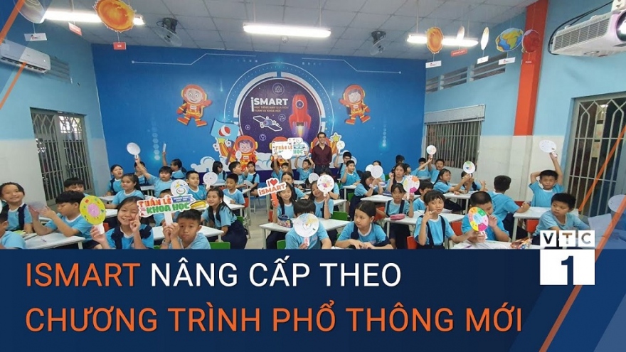 iSMART "chuyển mình" theo chương trình giáo dục phổ thông mới