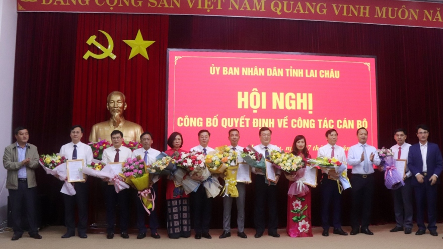 Lai Châu điều động, bổ nhiệm nhiều vị trí lãnh đạo chủ chốt các sở, ngành