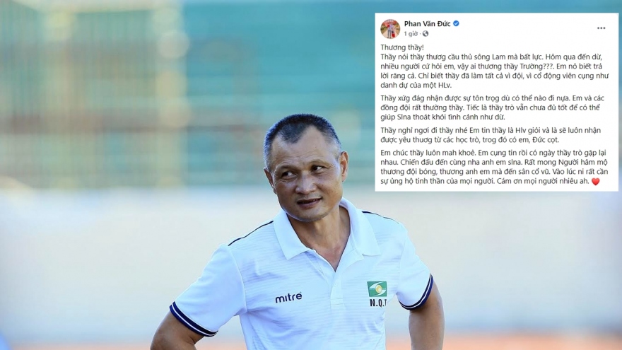 Phan Văn Đức viết "tâm thư" tri ân HLV Ngô Quang Trường