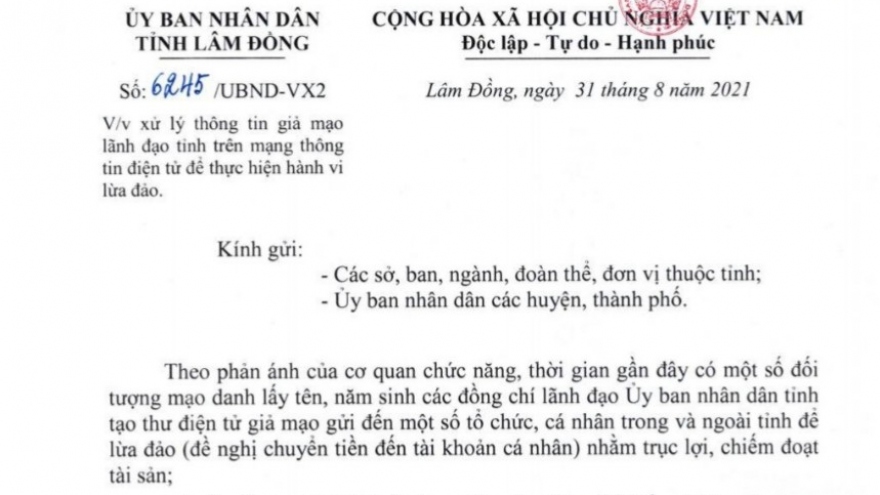 Lâm Đồng cảnh báo mạo danh lãnh đạo tỉnh để lừa đảo, chiếm đoạt tài sản