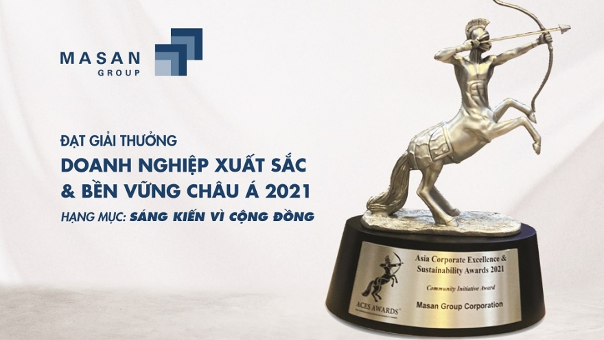 Dấu ấn Masan tại giải thưởng Doanh nghiệp Xuất sắc & bền vững Châu Á 2021