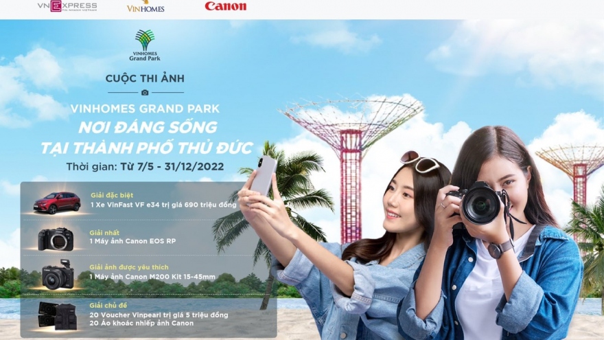 Vinhomes Grand Park tổ chức cuộc thi ảnh - Tổng giá trị giải thưởng hơn 800 triệu đồng