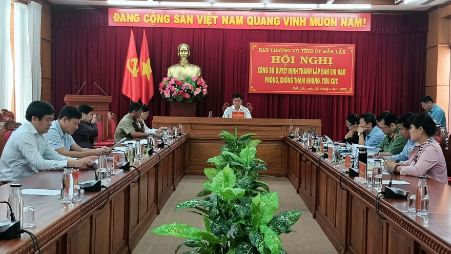 Ban Chỉ đạo Phòng chống tham nhũng, tiêu cực tỉnh Đắk Lắk ra mắt