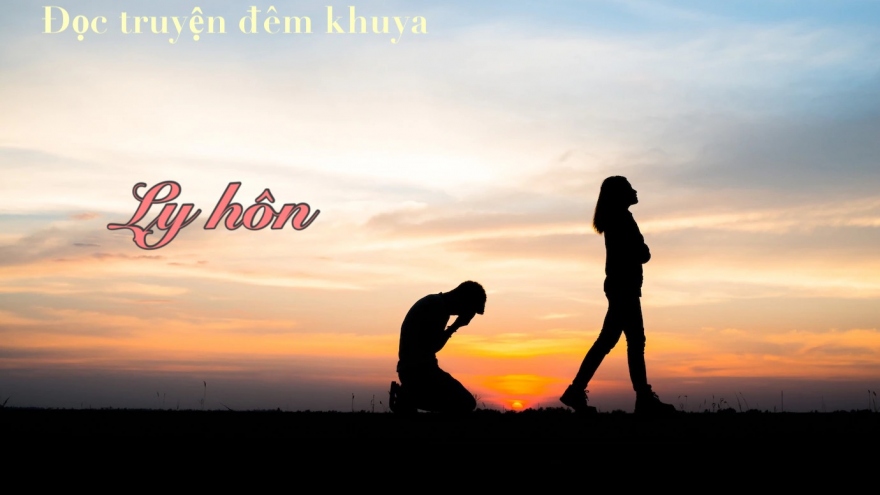 Truyện ngắn "Ly hôn" - Bữa tiệc không mong muốn