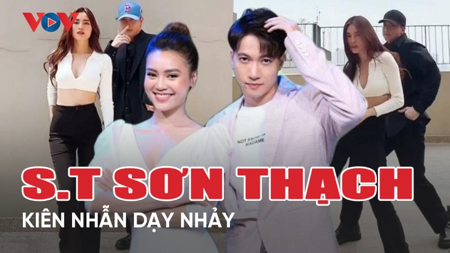 Chuyện showbiz 23/3: S.T Sơn Thạch kiên nhẫn dạy Lan Ngọc và Thuý Ngân nhảy