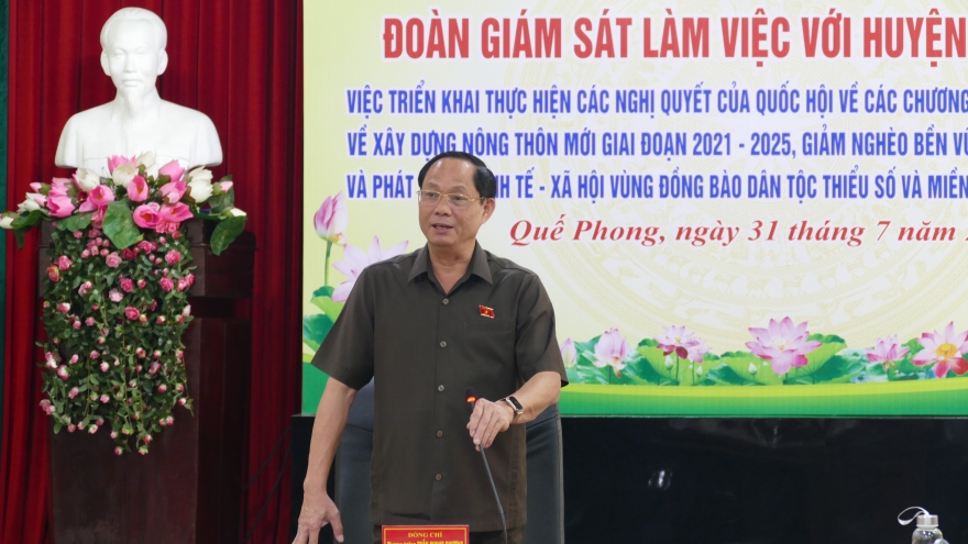 Đoàn giám sát của Quốc hội làm việc với huyện Quế Phong, tỉnh Nghệ An