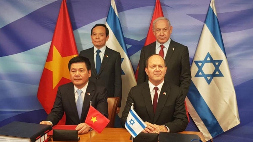 Việt Nam và Israel ký FTA, thúc đẩy quan hệ hợp tác trên nhiều lĩnh vực