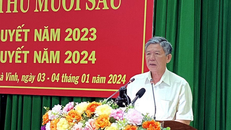 Bí thư Tỉnh ủy Trà Vinh: Phải khắc phục tình trạng “4 không”