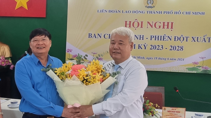 Liên đoàn Lao động TP.HCM có Chủ tịch mới