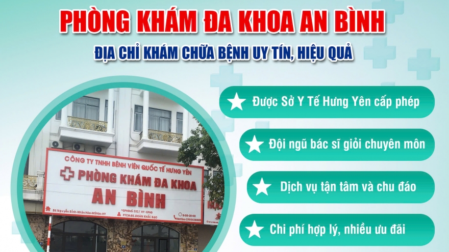 Phòng khám đa khoa An Bình uy tín chất lượng tốt tại Hưng Yên