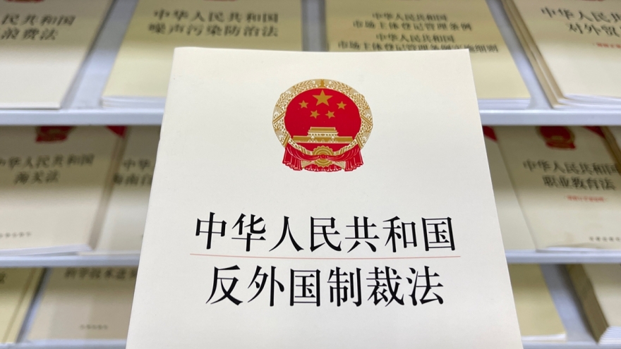 Trung Quốc ra quy định mới tăng cường thực thi Luật chống trừng phạt nước ngoài