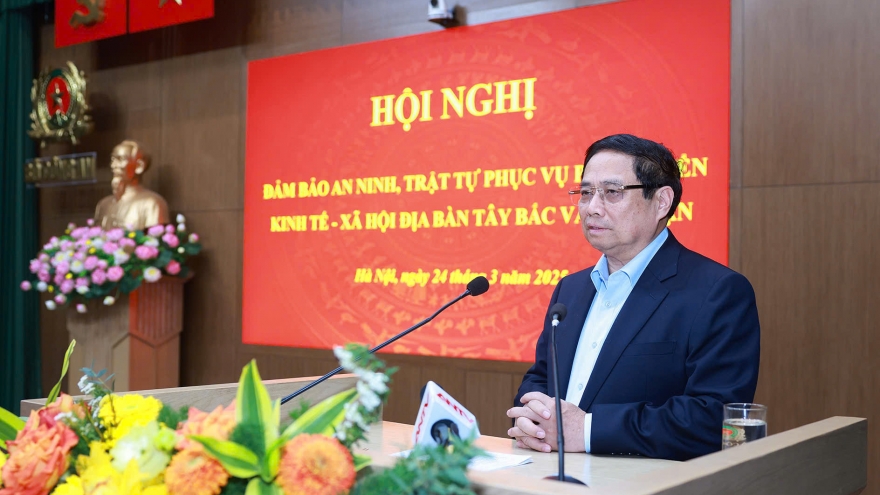 Thủ tướng: Tây Bắc và phụ cận là địa bàn có vị trí chiến lược đặc biệt