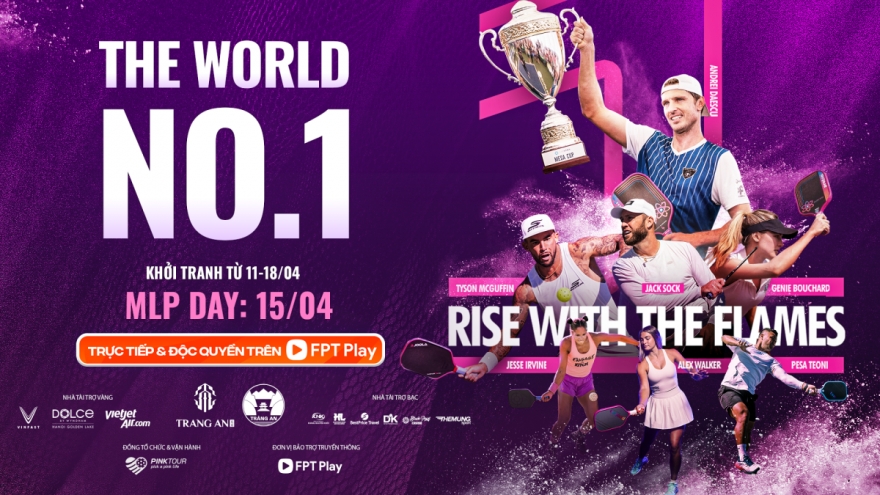 FPT Play độc quyền phát sóng sự kiện Pickleball “Rise with the Flames”