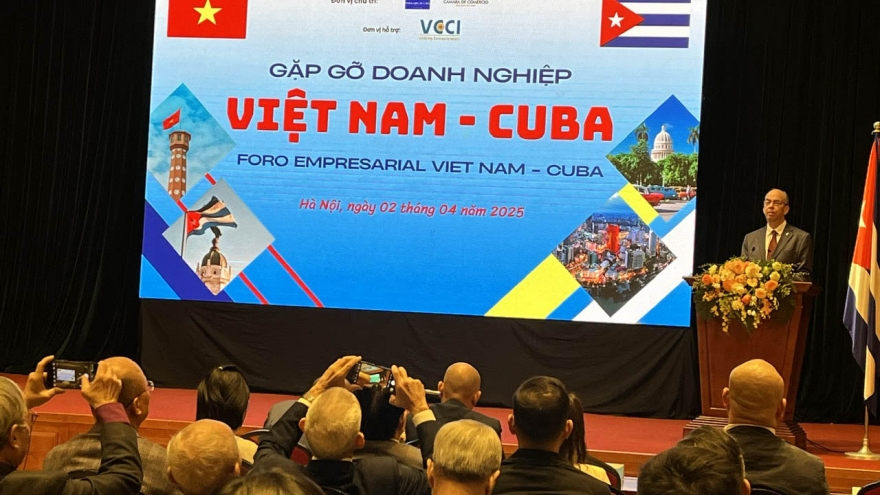 Thương mại Việt Nam - Cuba: Củng cố quan hệ truyền thống, thúc đẩy hợp tác kinh tế