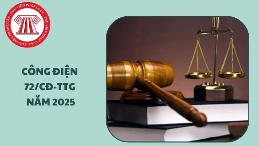 Thực thi Công điện 72 “không có vùng cấm, không có ngoại lệ”