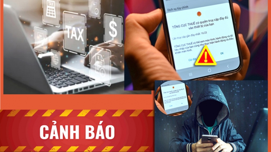Cảnh báo mạo danh cơ quan thuế yêu cầu cập nhật địa chỉ sau thay đổi địa giới hành chính