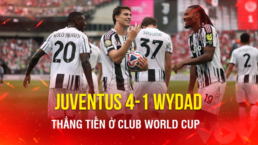 Kết quả Club World Cup hôm nay 23/6: Juventus "đại thắng" Wydad