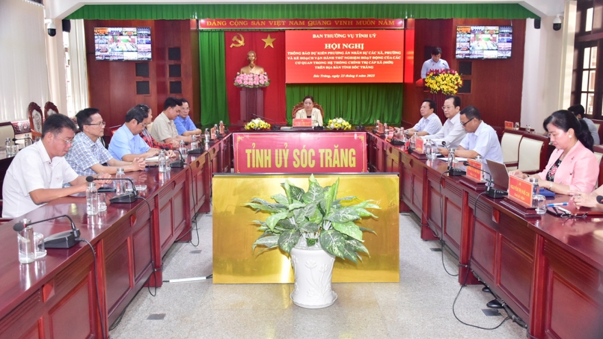 Sóc Trăng vận hành thử nghiệm hệ thống chính trị cấp xã mới