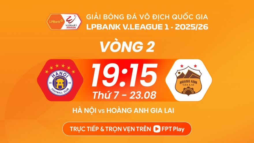 Đổi lịch thi đấu vòng 2 V-League 2025/2026 trận Hà Nội FC với HAGL