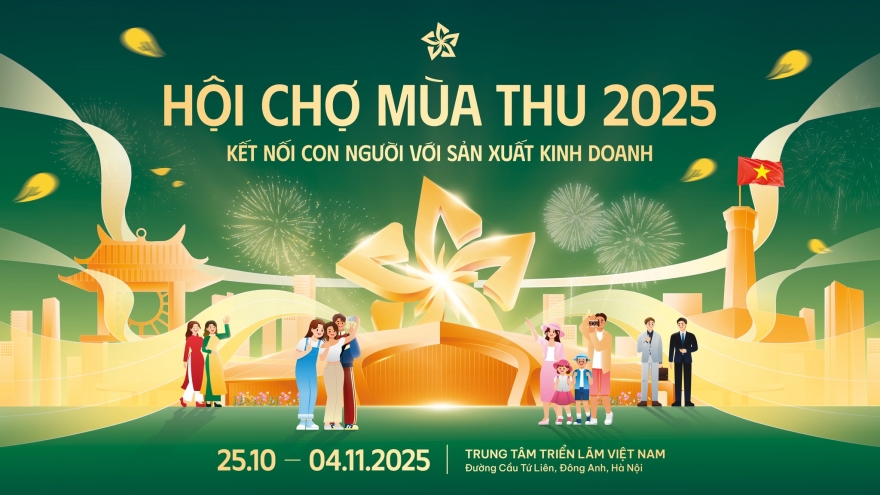 Hội chợ mùa thu 2025 có quy mô lớn nhất từ trước tới nay