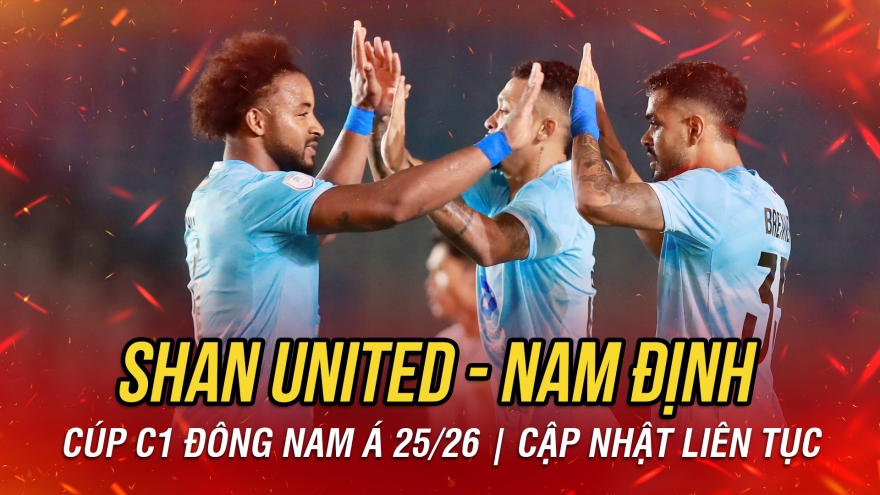 Trực tiếp Shan United 0-3 Nam Định: Xuân Son ghi hattrick bàn thắng