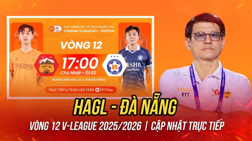 Trực tiếp HAGL 0-0 Đà Nẵng: Trung Kiên bắt chính