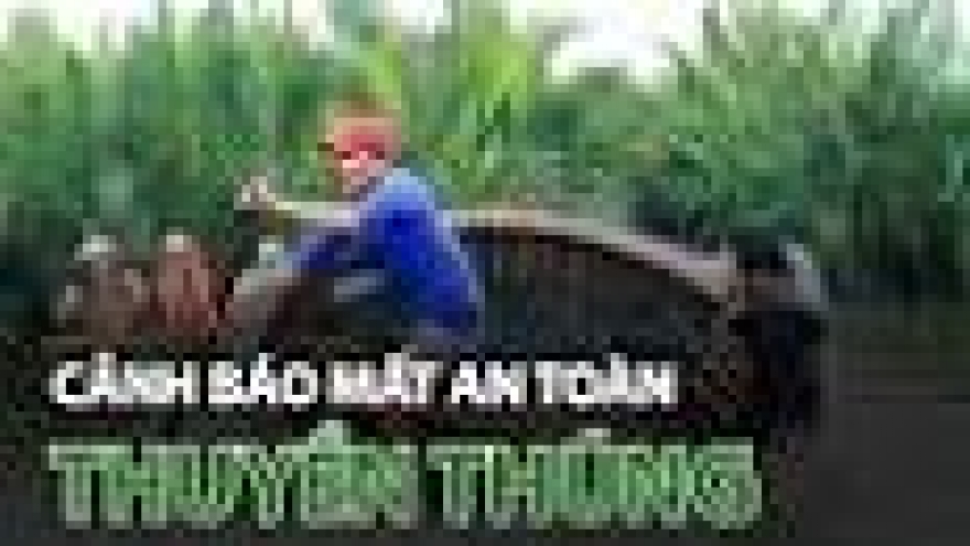 Cảnh báo tai nạn từ thuyền thúng