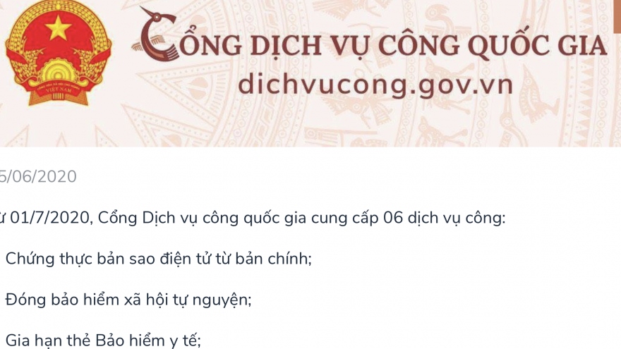 Từ 1/7, chứng thực bản sao điện tử trên Cổng Dịch vụ công Quốc gia