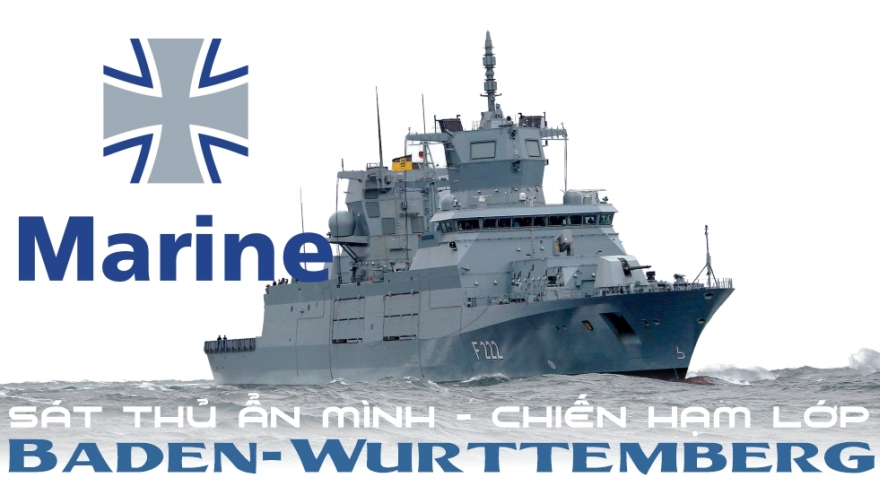 Infographic: Khu trục hạm lớp Baden-Württemberg - chiến hạm bí ẩn của Đức