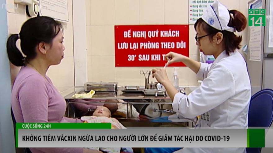 Không tiêm vaccine ngừa lao cho người lớn để phòng virus SARS-CoV-2