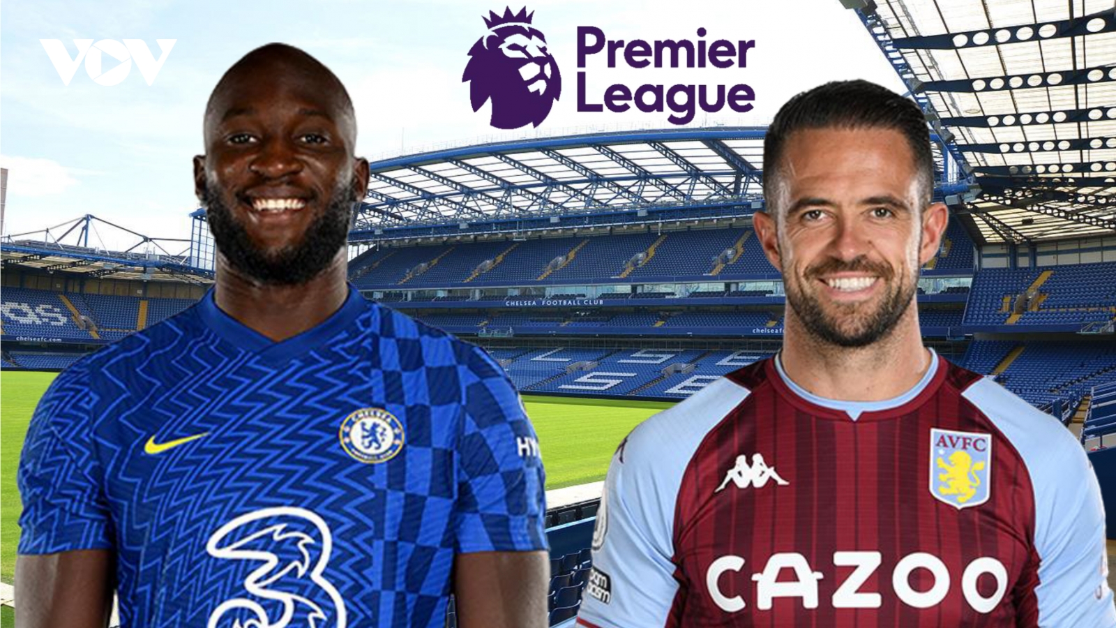 Dự đoán kết quả, đội hình xuất phát trận Chelsea - Aston Villa