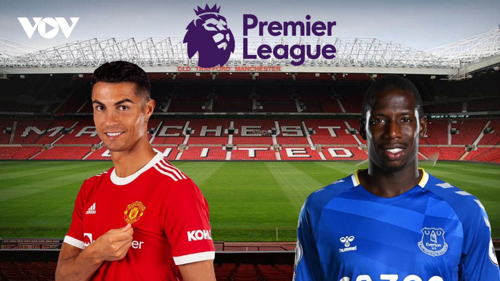 Dự đoán kết quả, đội hình xuất phát trận MU - Everton