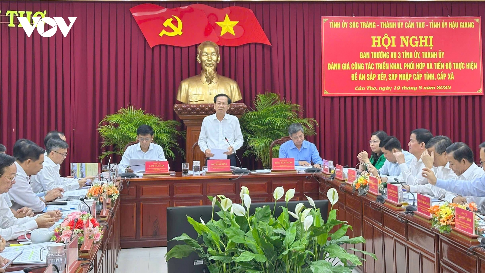 Tiến độ hợp nhất tỉnh Hậu Giang, Sóc Trăng và TP. Cần Thơ