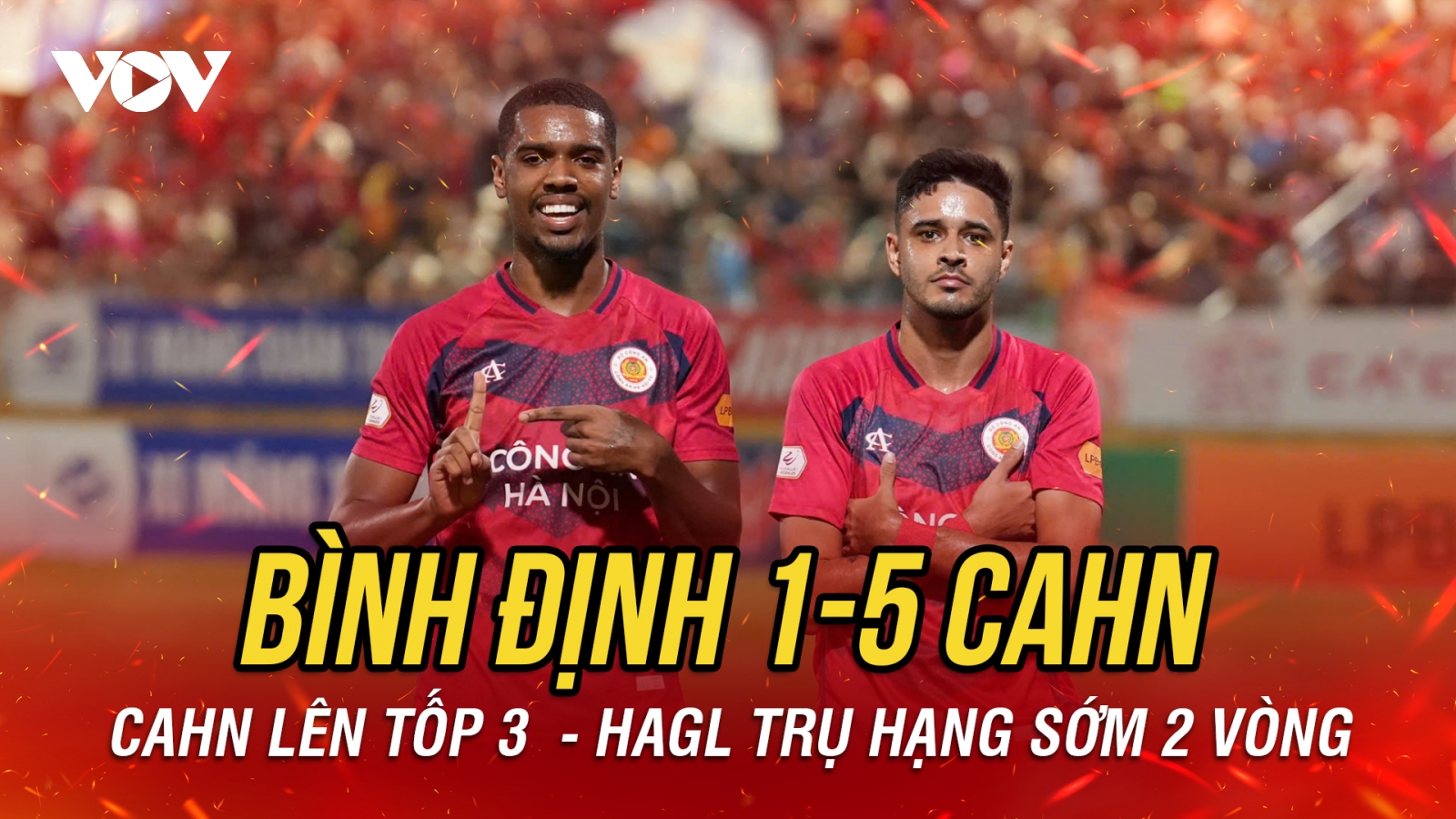 Thắng 5-1 Bình Định, CAHN giúp HAGL trụ hạng sớm 2 vòng đấu