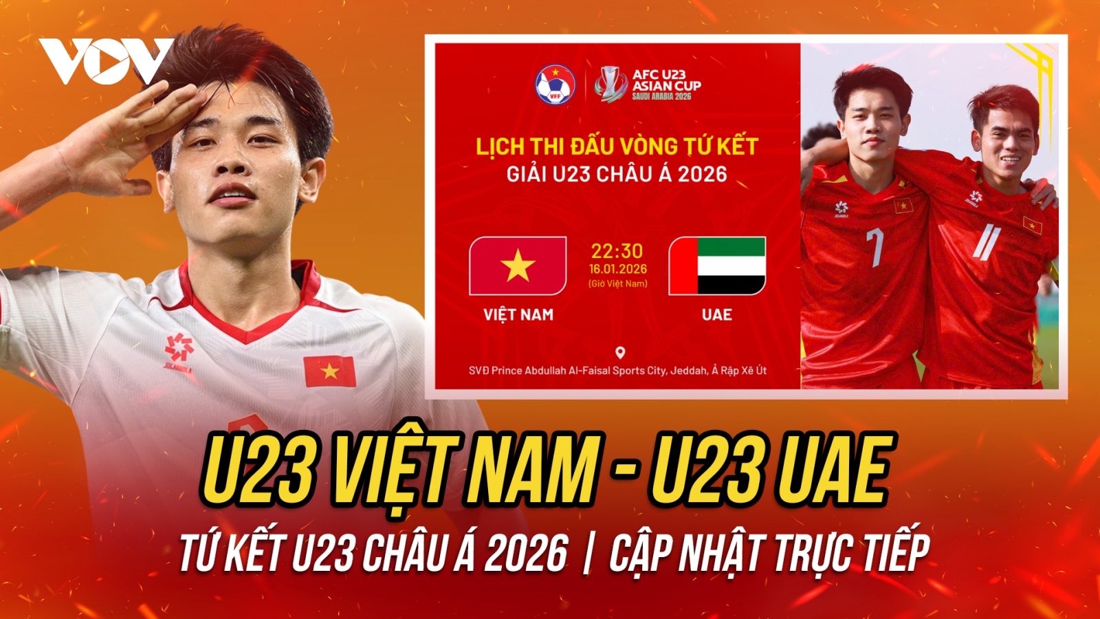 Trực tiếp U23 Việt Nam - U23 UAE: Tranh vé vào bán kết U23 châu Á 2026