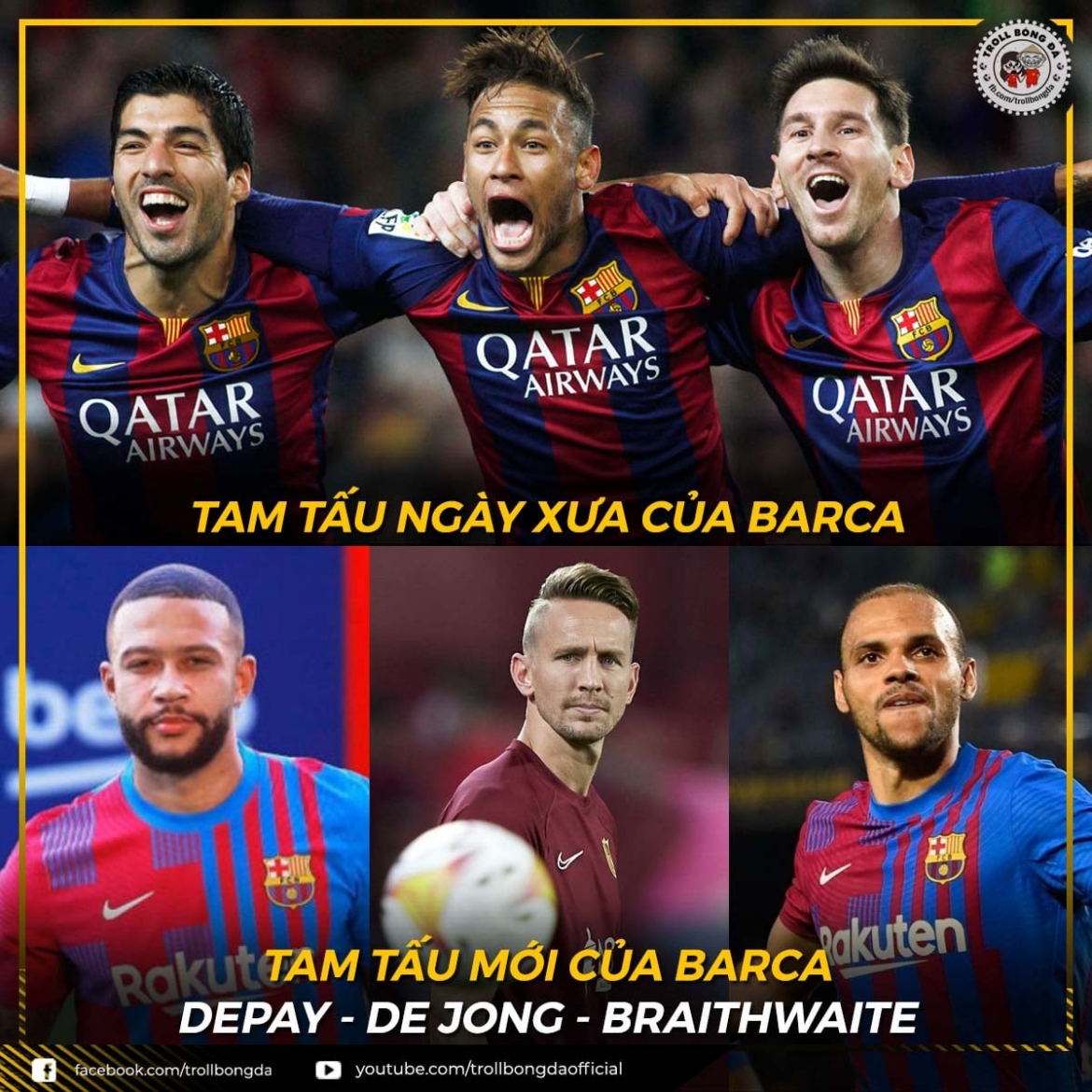 Barca có bộ ba tấn công hoàn toàn mới. (Ảnh: Troll bóng đá). 