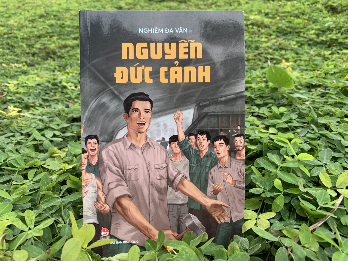 Truyện kí đặc sắc “Nguyễn Đức Cảnh”