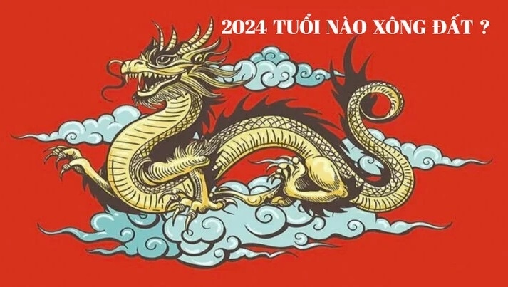 Tuổi nào xông đất tốt năm 2024?