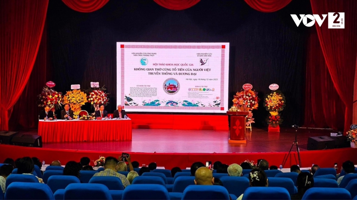Không gian Hội thảo “Không gian thờ cúng tổ tiên của người Việt: Truyền thống và đương đại”